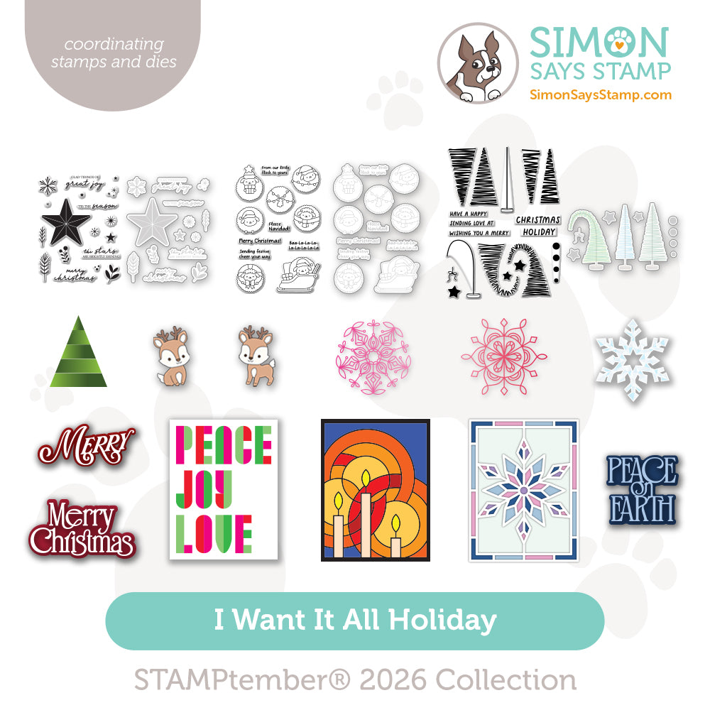 Simon Says Stamp Stamptember Stand-Alone Dies and Coordinating Sets I Want It All Holiday set1359sah