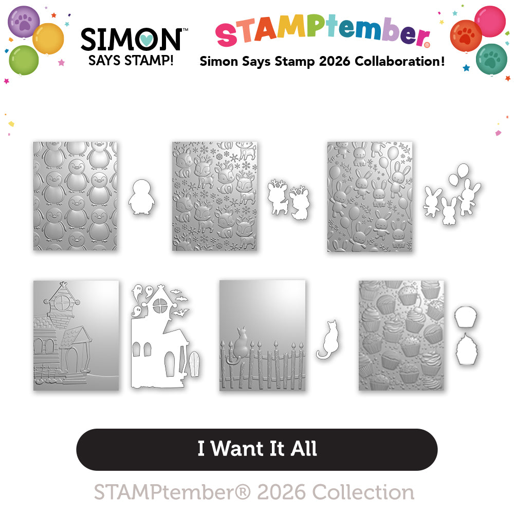 Simon Says Stamp 2026 Stamptember Embossing Folders and Dies I Want it All set1363wa