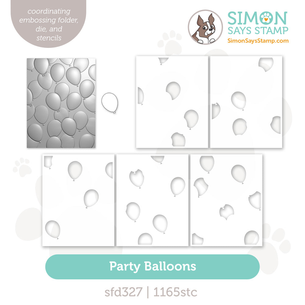 Simon Says Stamp Embossing Folder, Dies, and Stencils Party Balloons set1371pb