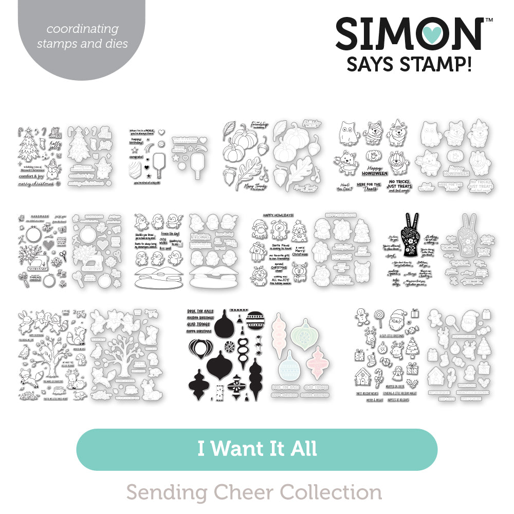 Simon Says Stamp Sending Cheer Collection I Want It All Stamps and Coordinating Dies set1411sd