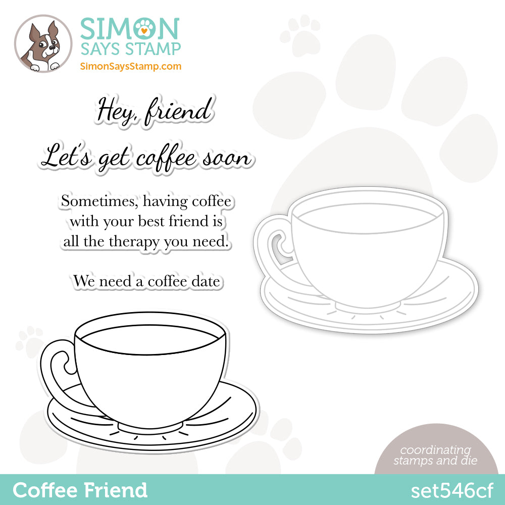 Simon Says Stamps and Dies Coffee Friend