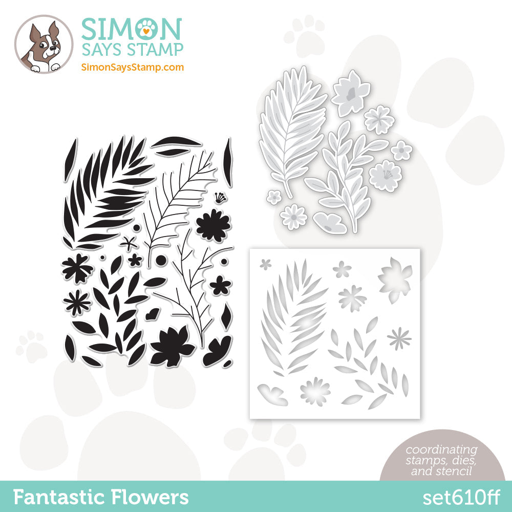 Simon Says Stamps Dies and Stencil FANTASTIC FLOWERS set610ff Be Creative