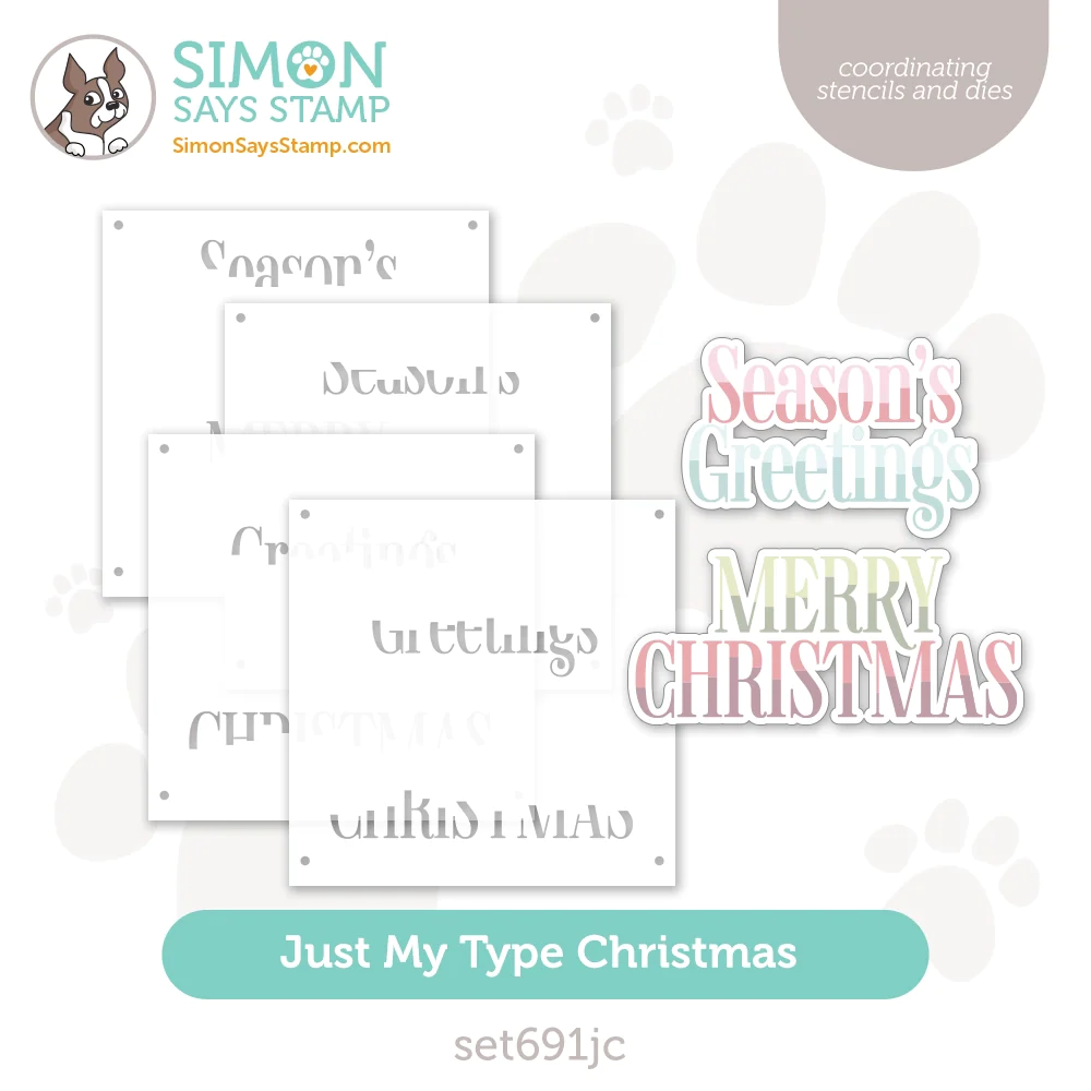 Simon Says Stencils And Dies Just My Type Christmas set691jc