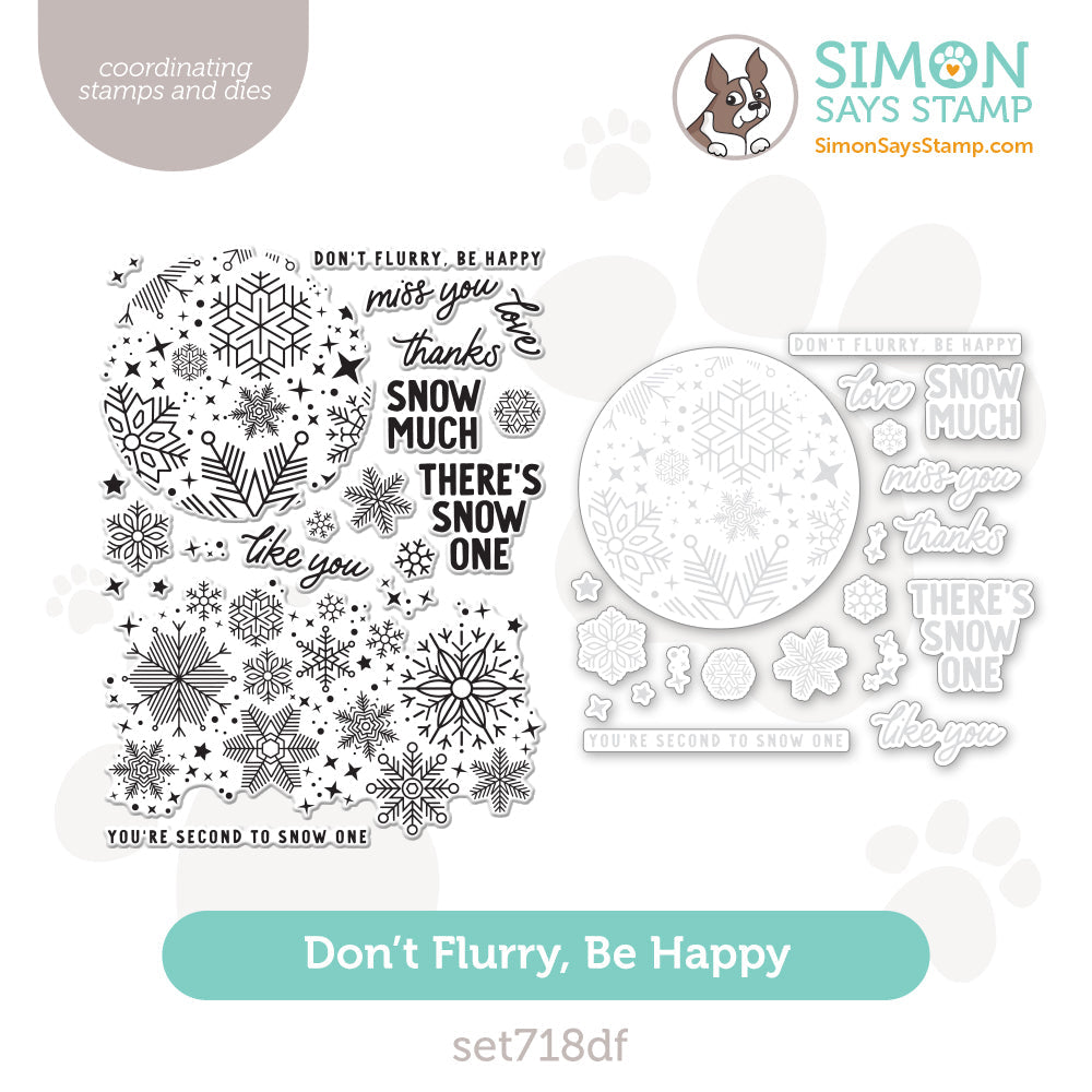 Simon Says Stamps And Dies Don't Flurry Be Happy