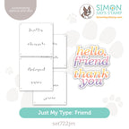 Simon Says Stencils And Dies Just My Type Friend