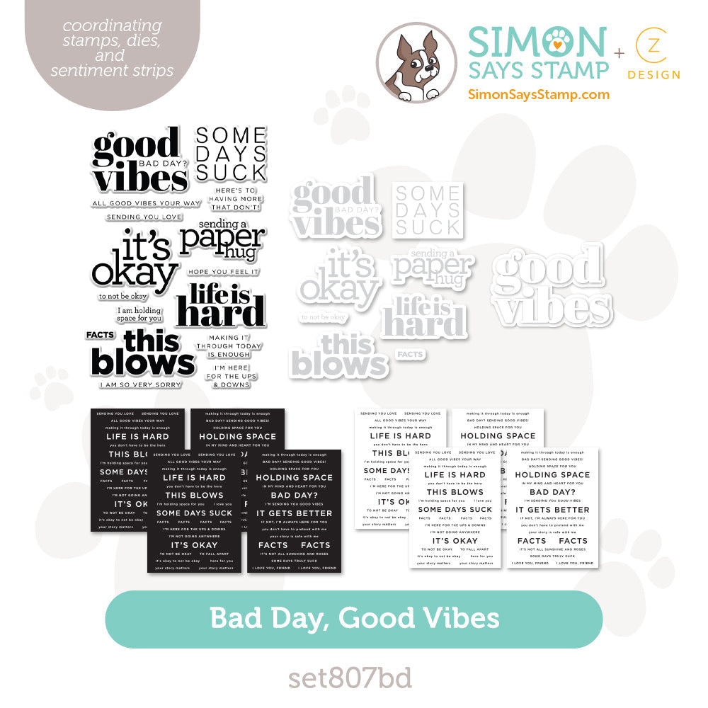 CZ Design Stamps Dies and Sentiment Strips Bad Day Good Vibes set807bd Sunny Vibes