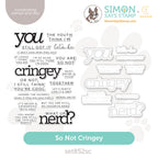 CZ Design Stamps And Dies So Not Cringey set852sc Stamptember