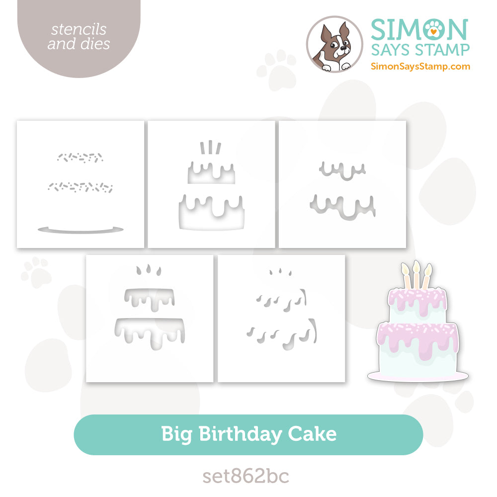 Simon Says Stamp Stencils and Dies Big Birthday Cake set862bc Sweet Wishes