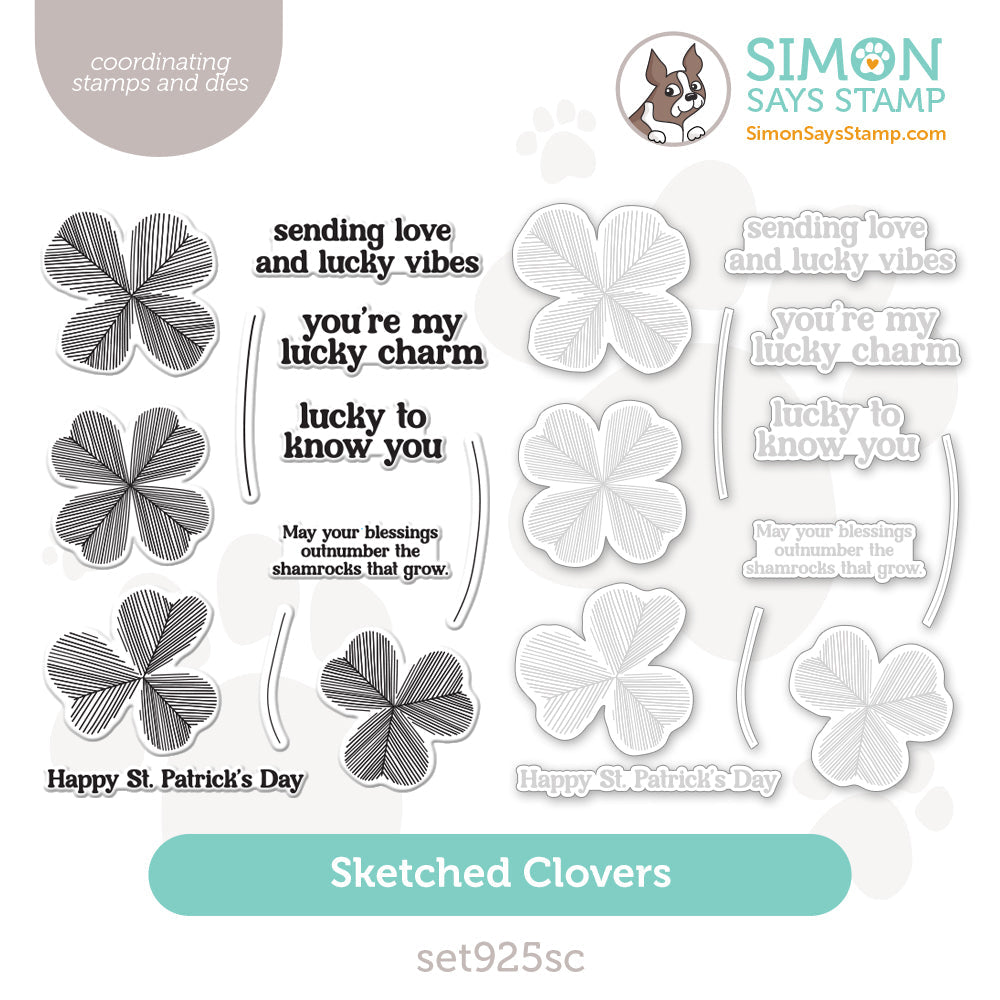 Simon Says Stamps and Dies Sketched Clovers set925sc To Be Loved