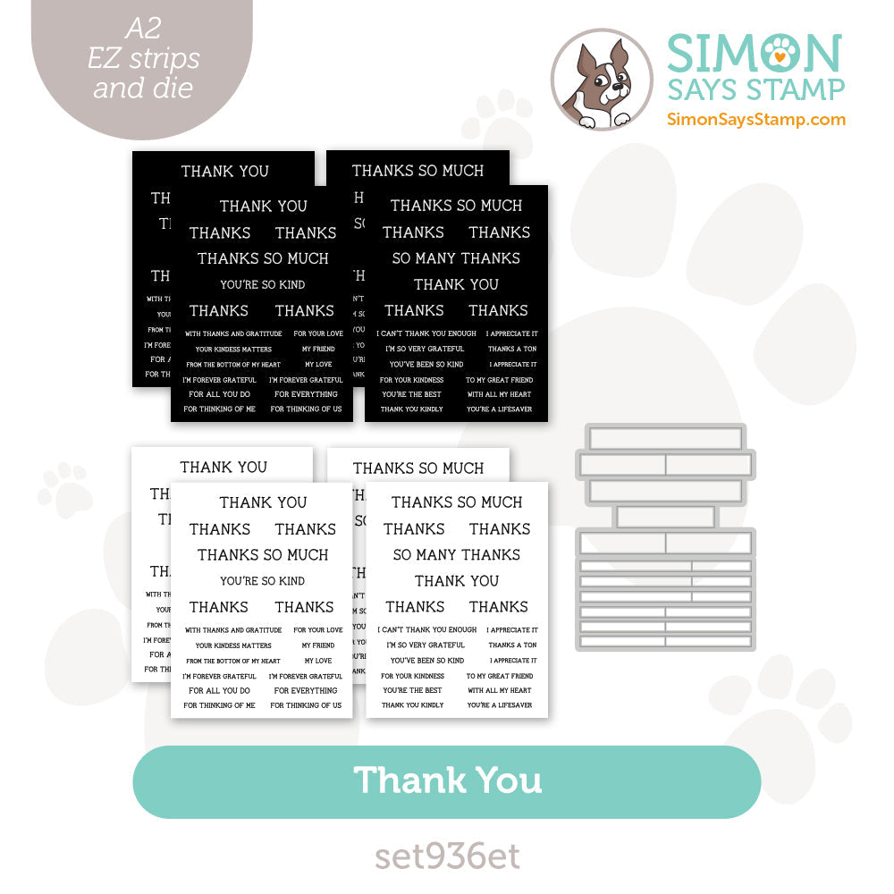 Simon Says Stamp EZ Strips and Dies Thank You set936et Favorite Things