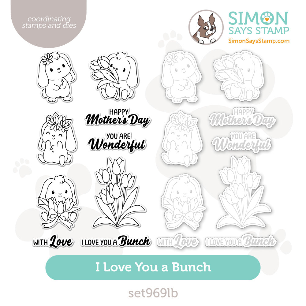 Simon Says Stamps and Dies I Love You a Bunch set969lb You Are My Favorite