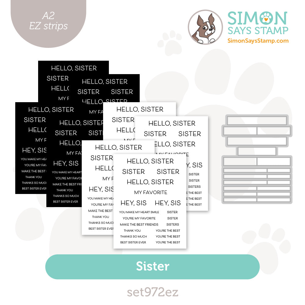 Simon Says Stamp EZ Strips and Dies Sister set972ez Favorite Things