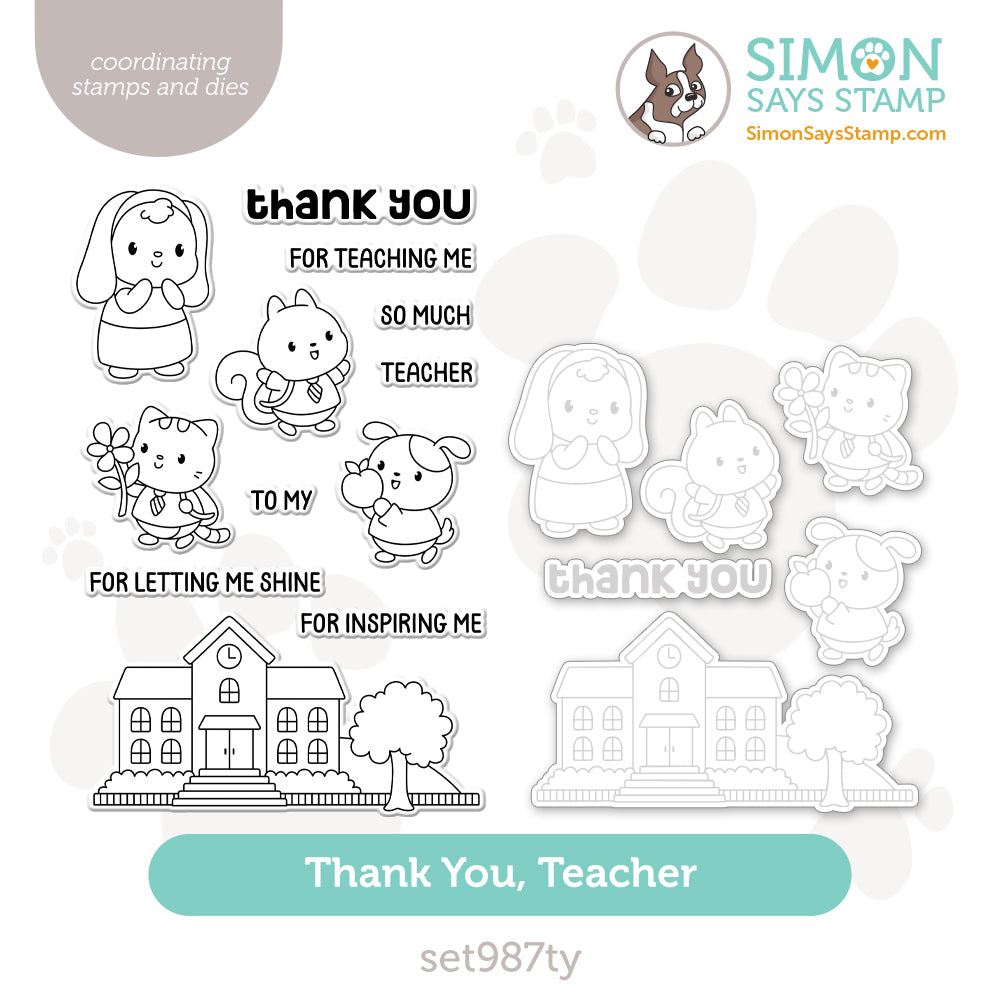 Simon Says Stamps and Dies Thank You Teacher set987ty Moments in Time
