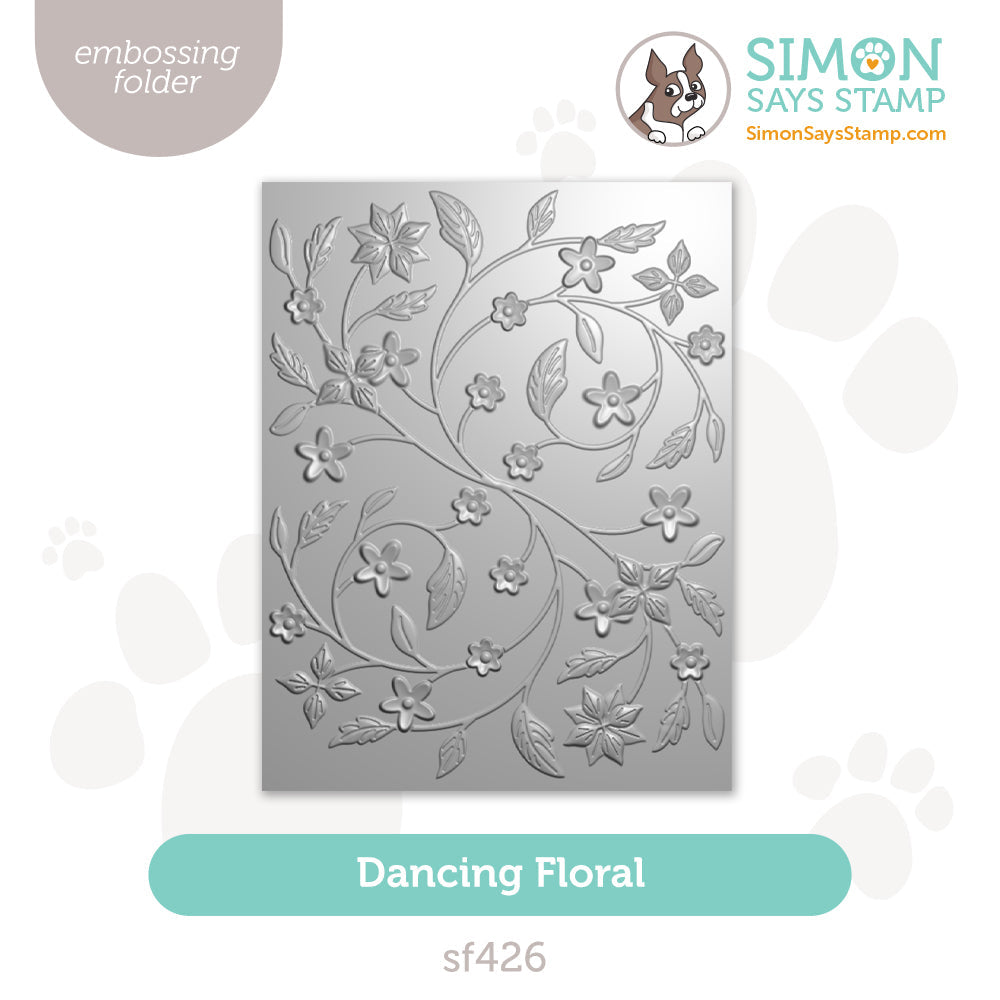 Simon Says Stamp Embossing Folder Dancing Floral sf426 To Be Loved