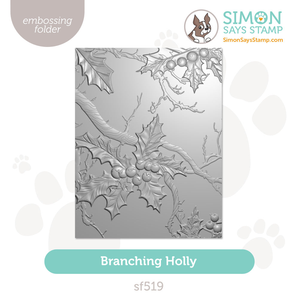 Simon Says Stamp Embossing Folder Branching Holly sf519 And Everything Nice
