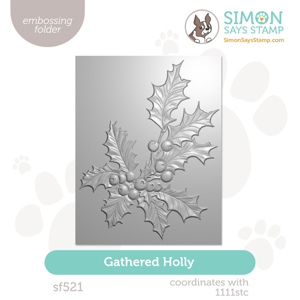 Simon Says Stamp Embossing Folder Gathered Holly sf521