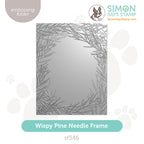 Simon Says Stamp Embossing Folder Wispy Pine Needle Frame sf546 And Everything Nice