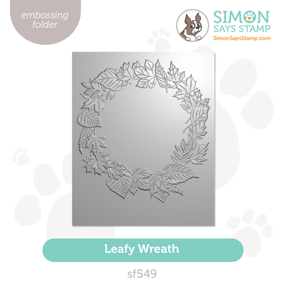 Simon Says Stamp Embossing Folder Leafy Wreath sf549 Sugar And Spice