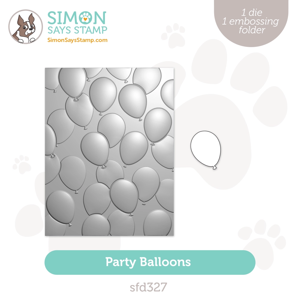 Simon Says Stamp Embossing Folder And Dies Party Balloons sfd327 Stamptember