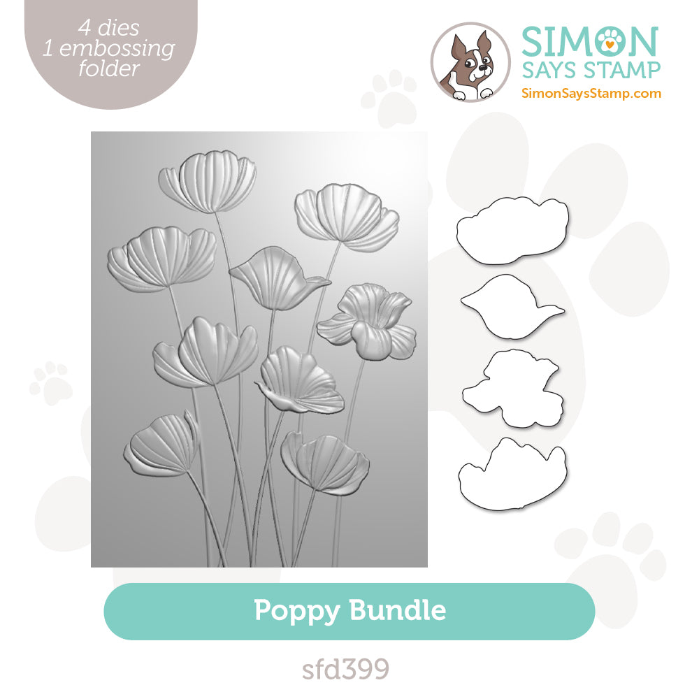 Simon Says Stamp Embossing Folder and Cutting Dies Poppy Bundle sfd399 Be Bold