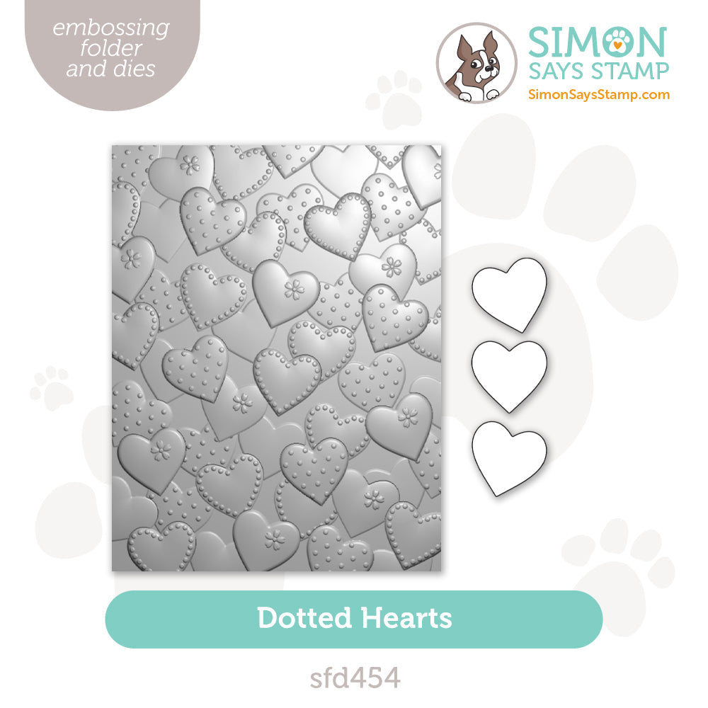 Simon Says Stamp Embossing Folder and Cutting Dies Dotted Hearts sfd454 To Love
