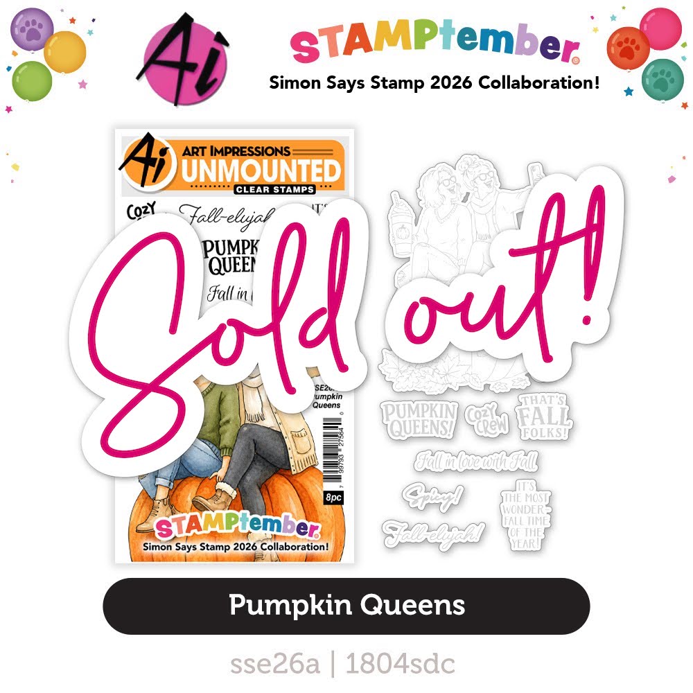 Art Impressions Pumpkin Queens STAMPtember Exclusive Stamps and Dies sold out