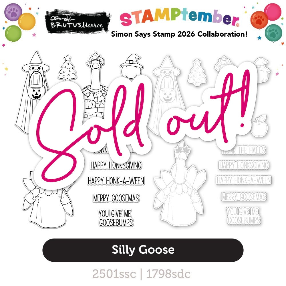 Brutus Monroe Silly Goose STAMPtember Exclusive Stamps and Dies sold out