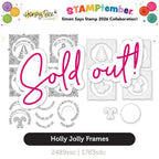 Honey Bee Holly Jolly Frames STAMPtember Exclusive Stamps and Dies sold out