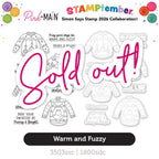 Pink and Main Warm and Fuzzy STAMPtember Exclusive Stamps and Dies sold out