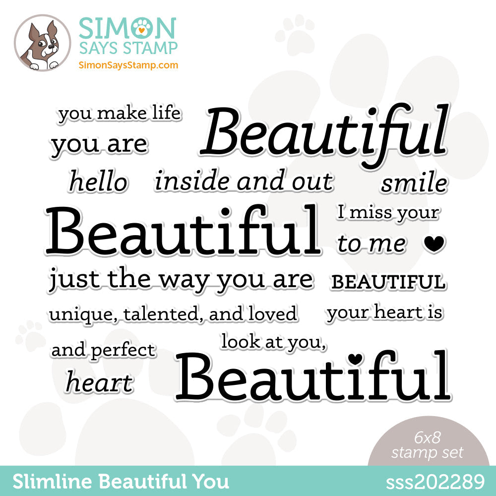 Simon Says Clear Stamps SLIMLINE BEAUTIFUL YOU sss202289 *