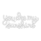 Simon Says Stamp YOU ARE MY SUNSHINE Wafer Dies sssd111834