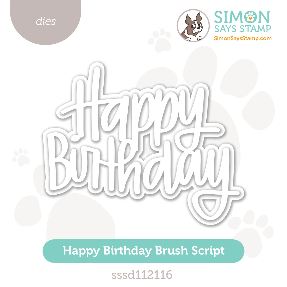 Simon Says Stamp Happy Birthday Brush Script Wafer Dies sssd112116