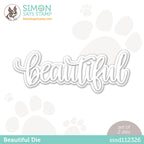 Simon Says Stamp BEAUTIFUL Wafer Dies sssd112326 *