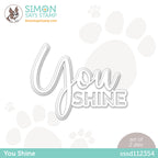 Simon Says Stamp YOU SHINE Wafer Dies sssd112354 *