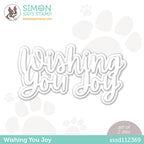 Simon Says Stamp Wishing You Joy Wafer Dies sssd112369 *