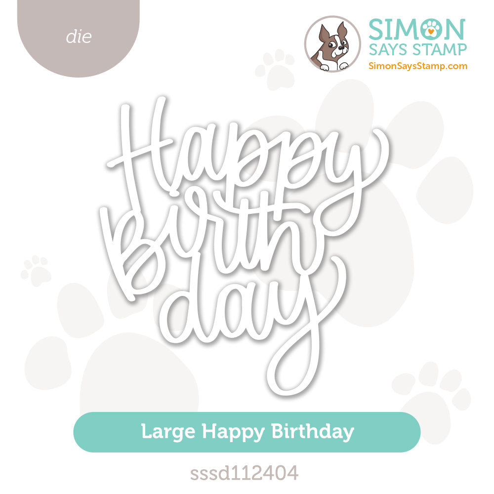 Simon Says Stamp Large Happy Birthday Wafer Die sssd112404
