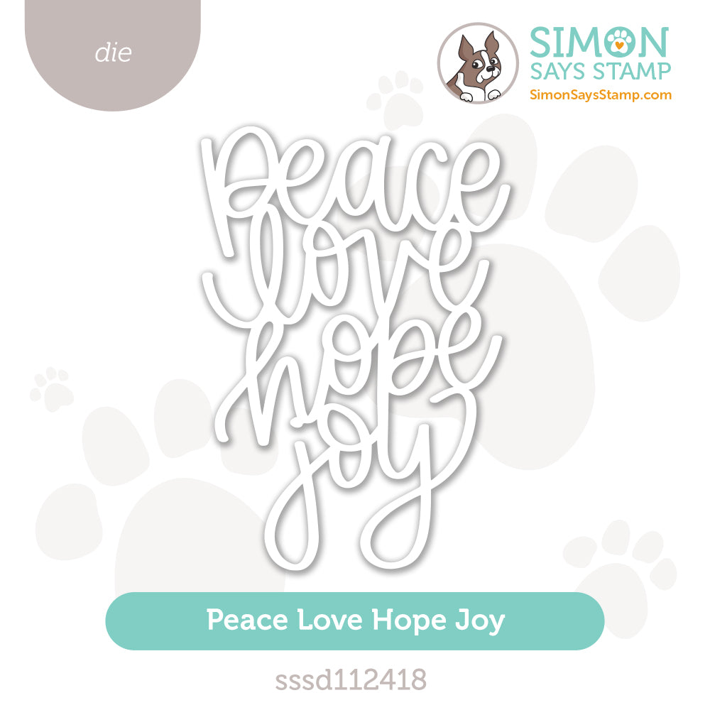 Simon Says Stamp Peace Love Hope Joy Wafer Die sssd112418