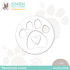 Simon Says Stamp PAWSITIVELY LOVED Wafer Dies sssd112508