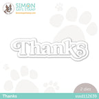 Simon Says Stamp THANKS Wafer Dies sssd112639