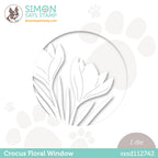 Simon Says Stamp CROCUS FLORAL WINDOW Wafer Die sssd112742 Hugs