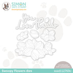 Simon Says Stamp SWOOPY FLOWERS Wafer Dies sssd112769c Kisses *