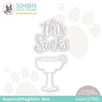 Simon Says Stamp Supercalifragilistic Wafer Dies sssd112790c Dear Friend
