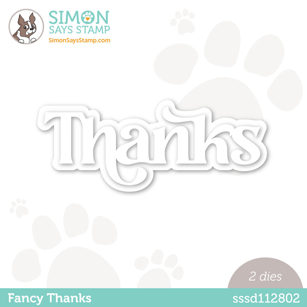 Simon Says Stamp Fancy Thanks Die Set Simon Says Stamp Fancy Thanks Die Set