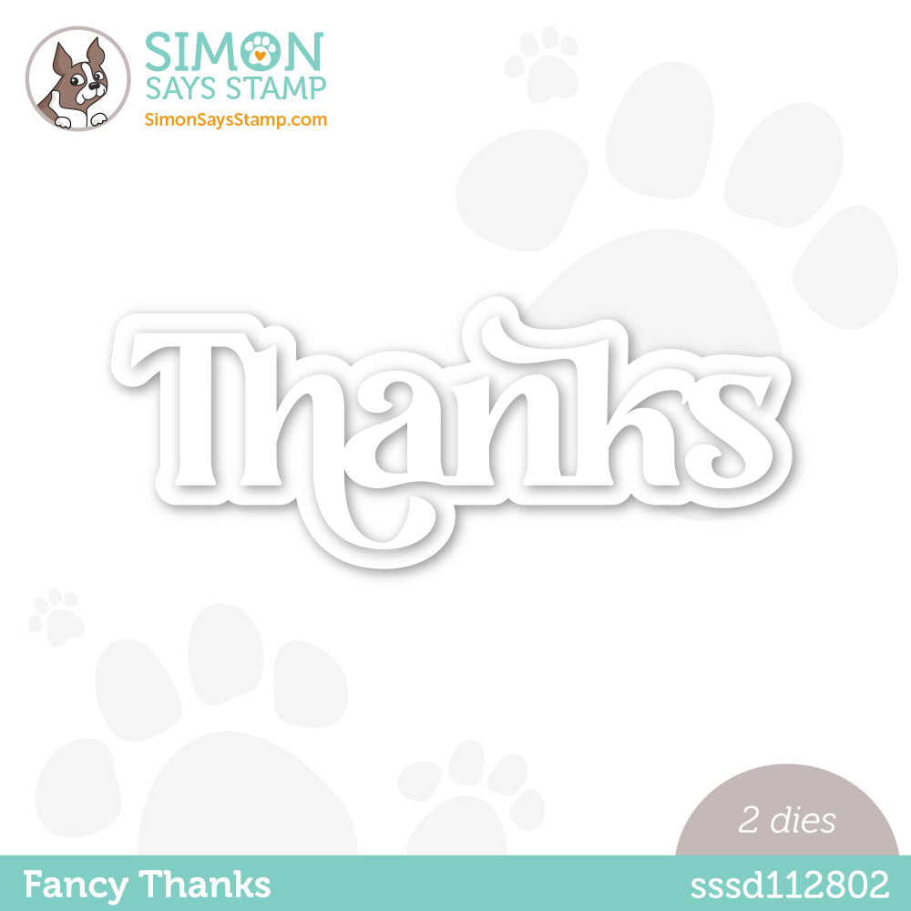 Simon Says Stamp Fancy Thanks Wafer Dies sssd112802