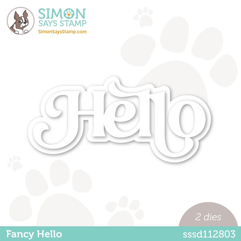 Simon Says Stamp Fancy Hello Wafer Dies sssd112803 Dear Friend