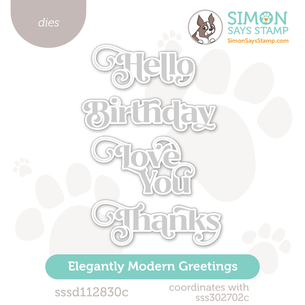 Simon Says Stamp Elegantly Modern Greetings Wafer Dies sssd112830c Dear Friend