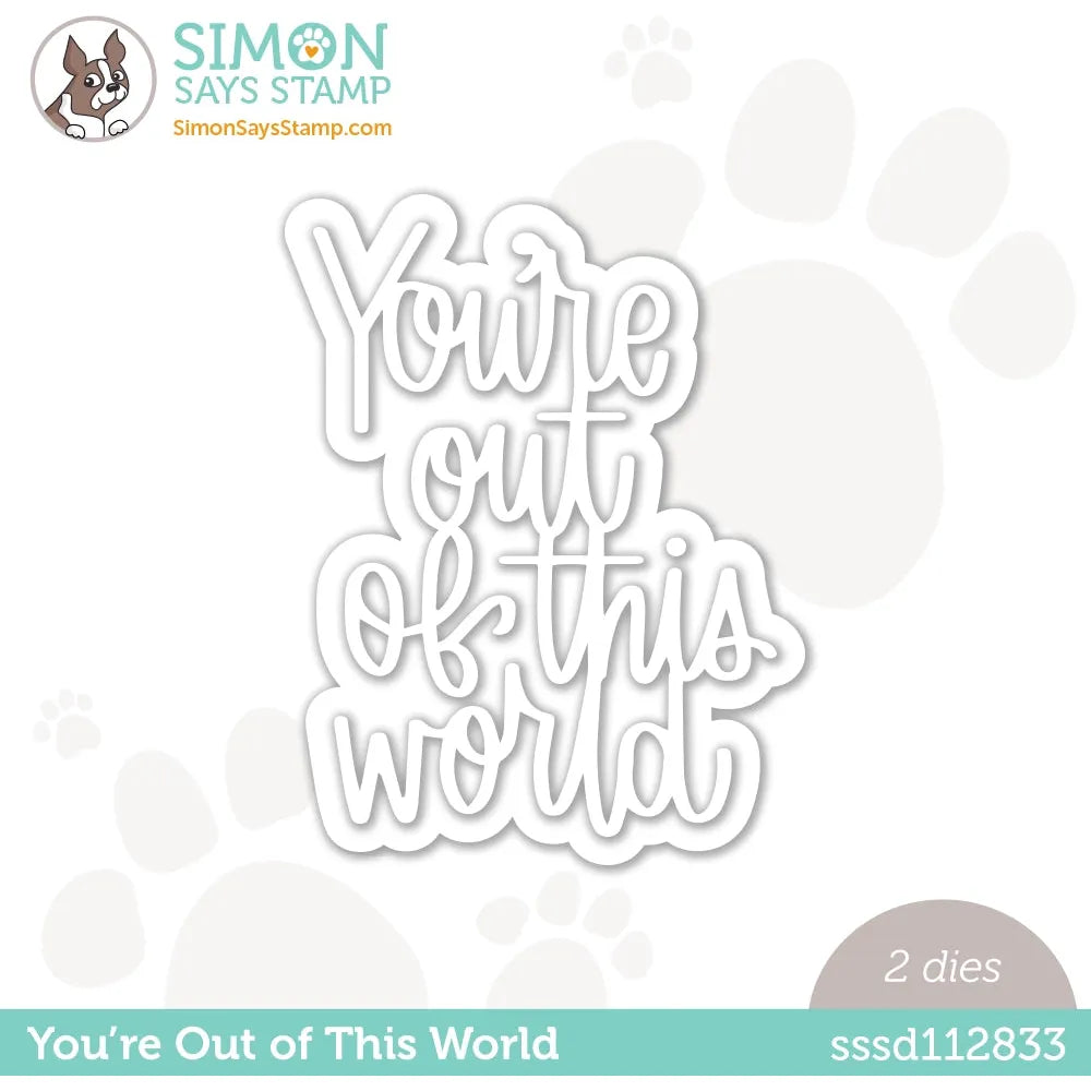 Simon Says Stamp You're Out Of This World Wafer Dies sssd112833 Out Of This World