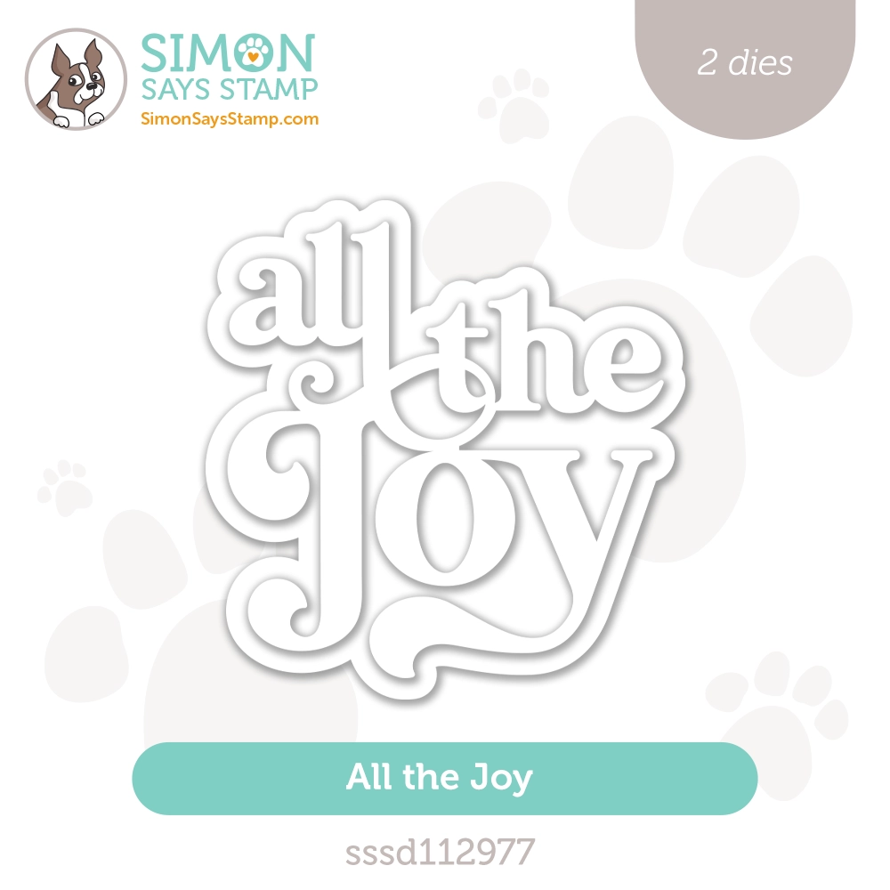 Simon Says Stamp All The Joy Wafer Dies sssd112977 All The Joy