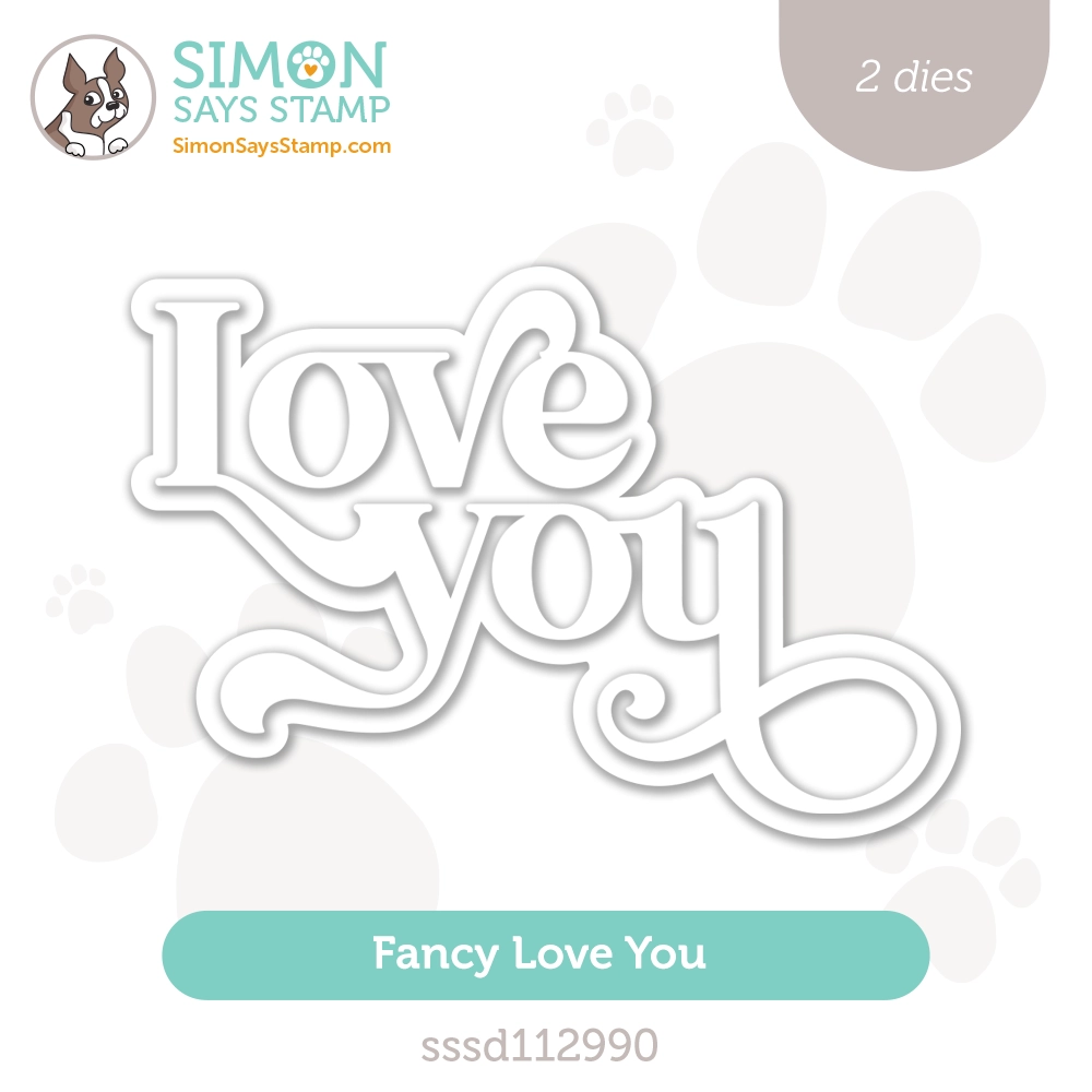 Simon Says Stamp Fancy Love You Wafer Dies sssd112990 Smitten