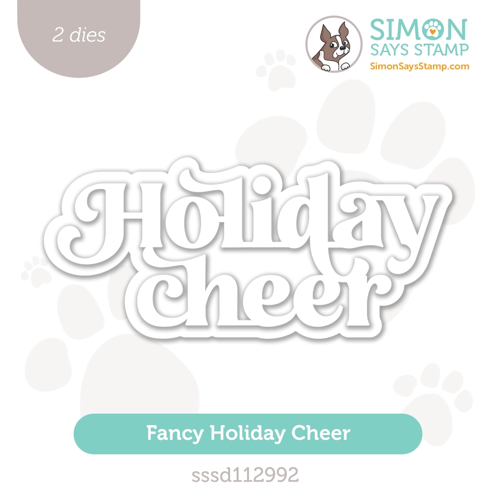 Simon Says Stamp Fancy Holiday Cheer Die Set
